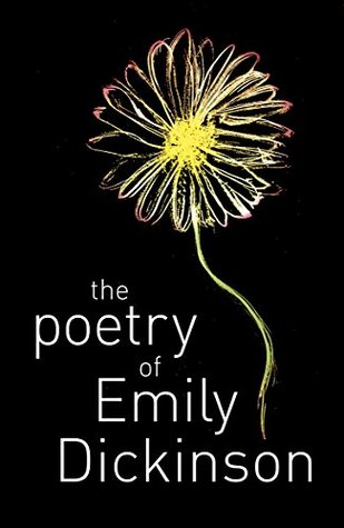 The Poetry of Emily Dickinson (Paperback)