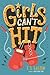 Girls Can't Hit