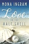 Book cover for Love on the Half Shell