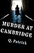 Murder at Cambridge by Q. Patrick