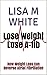 Lose Weight Lose A-Fib: How...