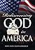 Rediscovering God in America