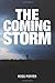The Coming Storm by Ross Porter