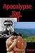 Apocalypse—Not
