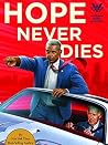 Hope Never Dies