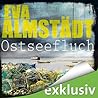 Ostseefluch by Eva Almstädt