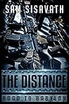 The Distance (Road To Babylon, #6)