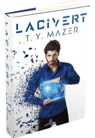 Lacivert By T Y Mazer