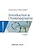 Introduction A L'Historiographie - 4e Ed.