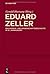 Eduard Zeller (Philosophie- Und Wissenschaftsgeschichte Im - ... by Gerald Hartung