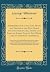 A Remembraunce of the Life, Death, and Vertues of the Most No... by George Whetstone