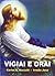 Vigiai e Orai by Carlos A. Baccelli