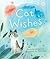 Cat Wishes: A Sweet and Clever Fairytale for Children (Ages 4-7) About True Magic and Connection