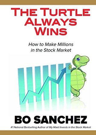 The Turtle Always Wins: How to Make Millions in the Stock Market (Kindle Edition)