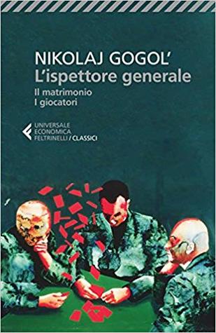 L'ispettore generale-Il matrimonio-I giocatori (Paperback)