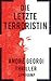 Die letzte Terroristin by André Georgi