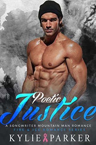 Poetic Justice (Fire & Ice Romance #5)