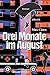 Drei Monate im August by Max Claro