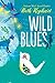 Wild Blues by Beth Kephart