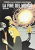 La fine del mondo