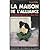 La maison de l'alliance  by Bruce Ritter
