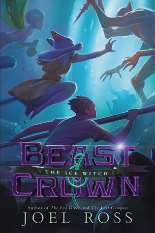 The Ice Witch (Beast & Crown #2)