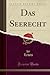 Das Seerecht (Classic Reprint)