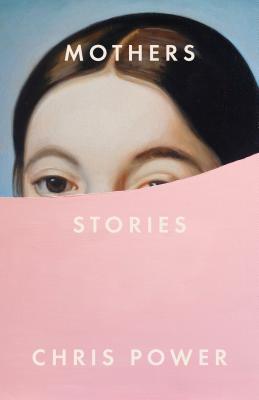 Mothers: Stories (Hardcover)