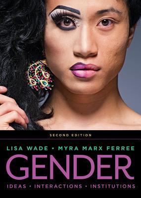 Read Gender: Ideas, Interactions, Institutions