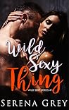 Wild Sexy Thing