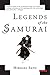 Legends of the Samurai