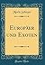 Europäer und Exoten (Classic Reprint) by Moriz Scheyer