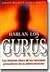 HABLAN LOS GURUS