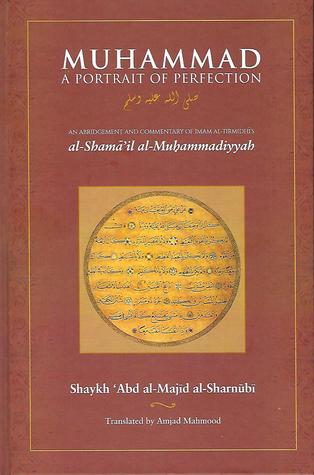 Muhammad - A Portrait of Perfection