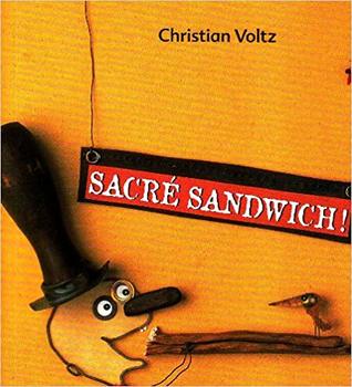 Sacré Sandwich! (Hardcover)