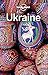 Lonely Planet Ukraine by Marc di Duca