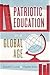 Patriotic Education in a Gl...
