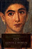 Paul And The Gentile Women: Reframing Galatians (Hardcover)