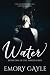 Water: Book One of the Water Series