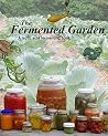 The Fermented Gar...