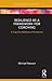 Resilience as a Framework for Coaching: A Cognitive Behavioural Perspective (Routledge Focus on Coaching)