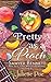 Pretty as a Peach (The Sex & Sweet Tea Series)