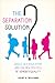 Separation Solution?: Single-Sex Education and the New Politics of Gender Equality