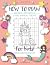 How to Draw Unicorns, Mermaids and Other Magical Friends: A Step-by-Step Drawing and Activity Book for Kids to Learn to Draw Cute Stuff