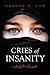 Cries of Insanity صرخات-الجنون by Gaston D. Cox