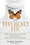 The Thyroid Fix: ...