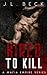 Hired To Kill (A Mafia Empi...