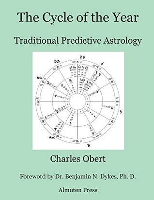 The Cycle of the Year: Traditional Predictive Astrology (Paperback)
