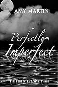Perfectly Imperfect