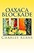 Oaxaca Blockade (Santo Gordo Mysteries)